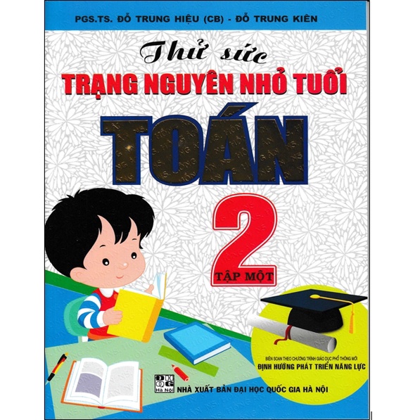 Sách - Combo Thử Sức Trạng Nguyên Nhỏ Tuổi Môn Toán Lớp 2 (Tập 1+ Tập 2)