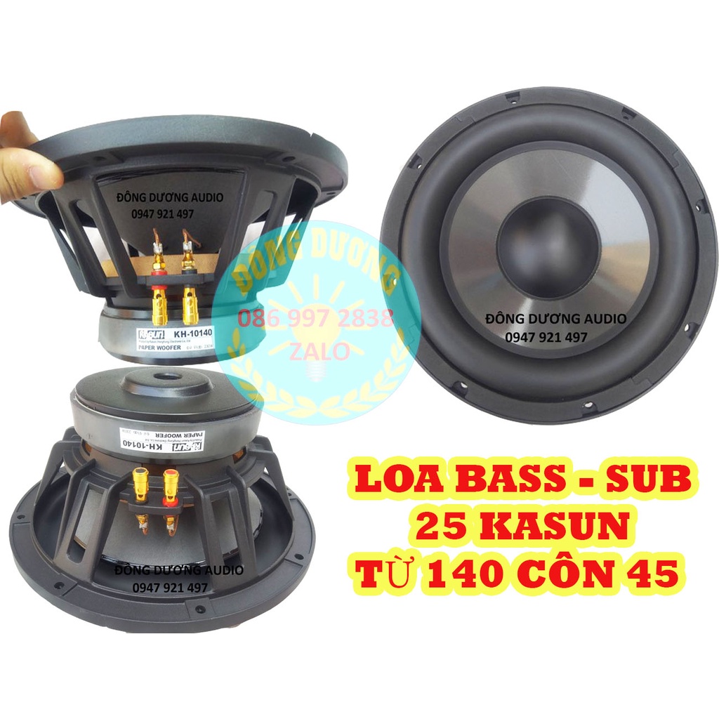 LOA BASS SUB 25 KASUN HỒNG KÔNG - TỪ 140 COIL45 - GIÁ MỘT LOA