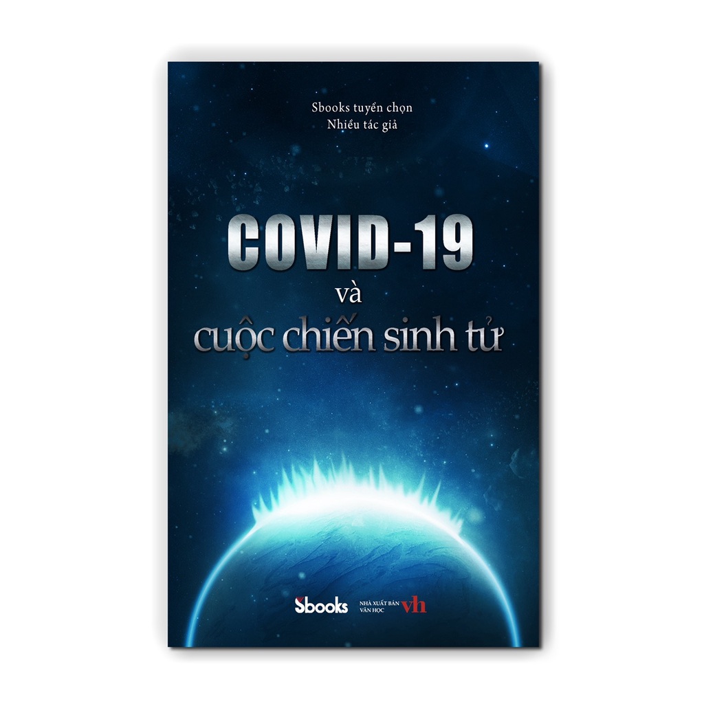 Sách - COVID-19 Và Cuộc Chiến Sinh Tử