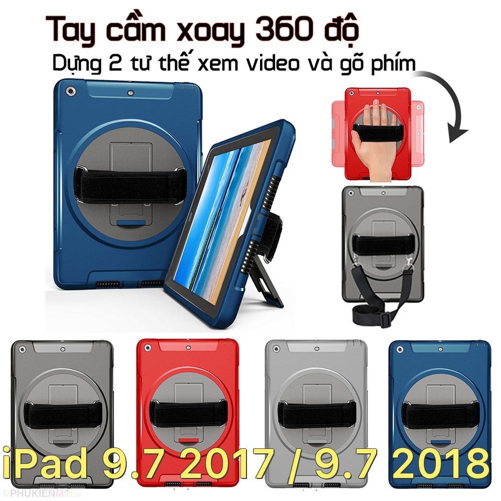  Ốp chống sốc có mâm xoay 360 cầm tay kèm chân chống, dây đeo vai cho iPad 9.7 2017 / 9.