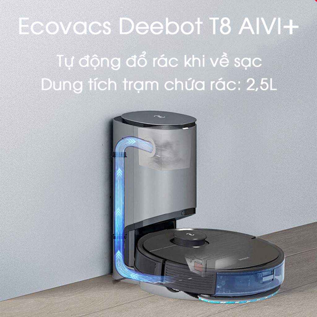 Robot Hút Bụi Lau Nhà ECOVACS DEEBOT T8  AIVI Plus 2021 Hàng New 100% Bảo Hành 12 Tháng