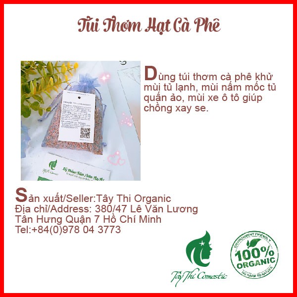 Túi Thơm Cà Phê Rang Mộc Tây Thi 50 Gram