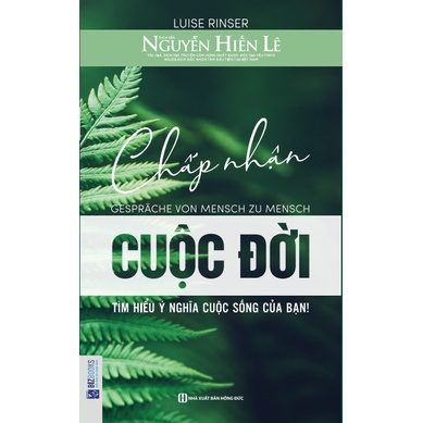 Sách - Chấp Nhận Cuộc Đời - Nguyễn Hiến Lê