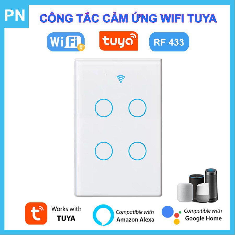 Công Tắc Thông Minh TUYA Smart Life (Wifi + RF 433) - Công tắc điện thông minh âm tường chuẩn US