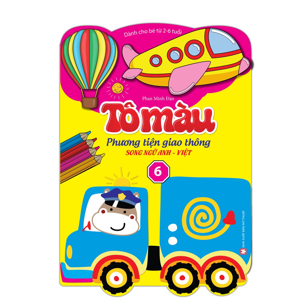 Sách - Tô màu phương tiện giao thông song ngữ Anh Việt - tập 6 (dành cho bé từ 2-6 tuổi)