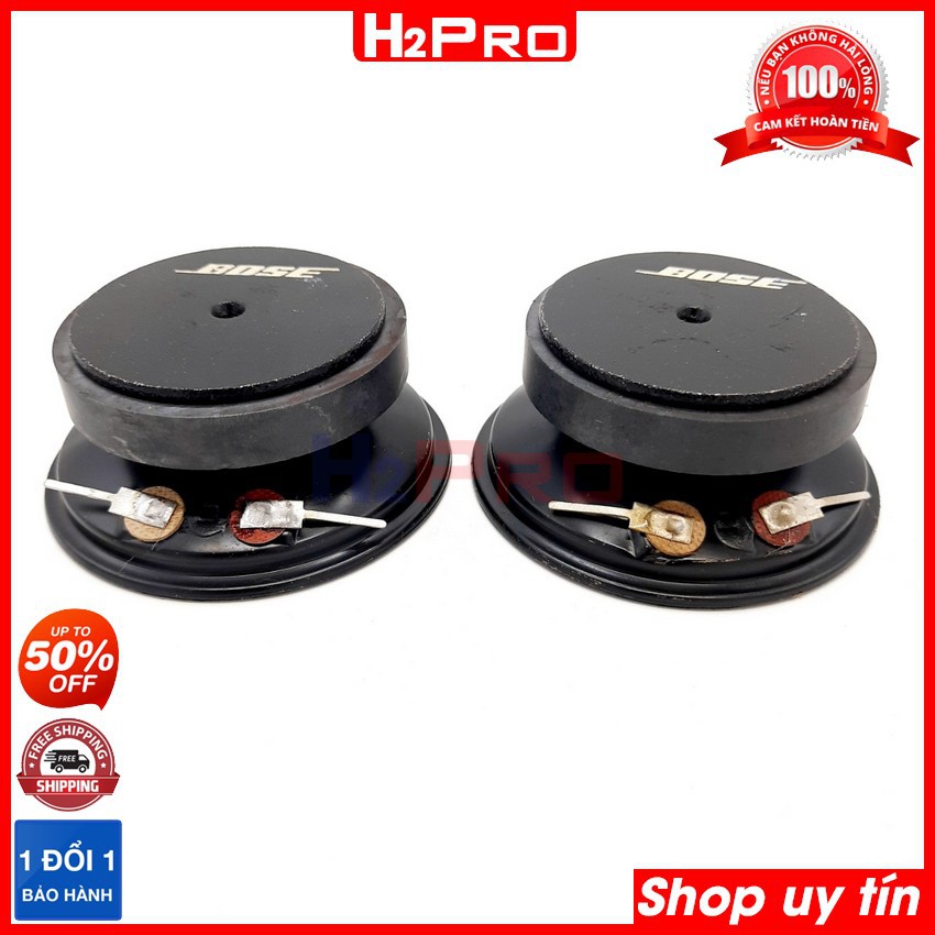 Đôi loa treble Bose HongKong xịn H2Pro 40W, 8 ôm, coil 15, loa treble giấy cao cấp tiếng đanh, sắc (tặng cặp tụ 30K)