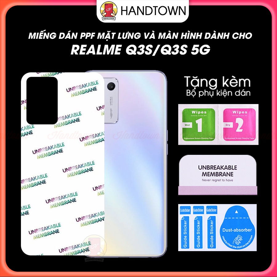 Miếng dán PPF Realme Q3s Q3s 5G Bảo Vệ Máy Chống Xước Chống Nước Chống Vân Tự Phục Hồi Cao Cấp Handtown
