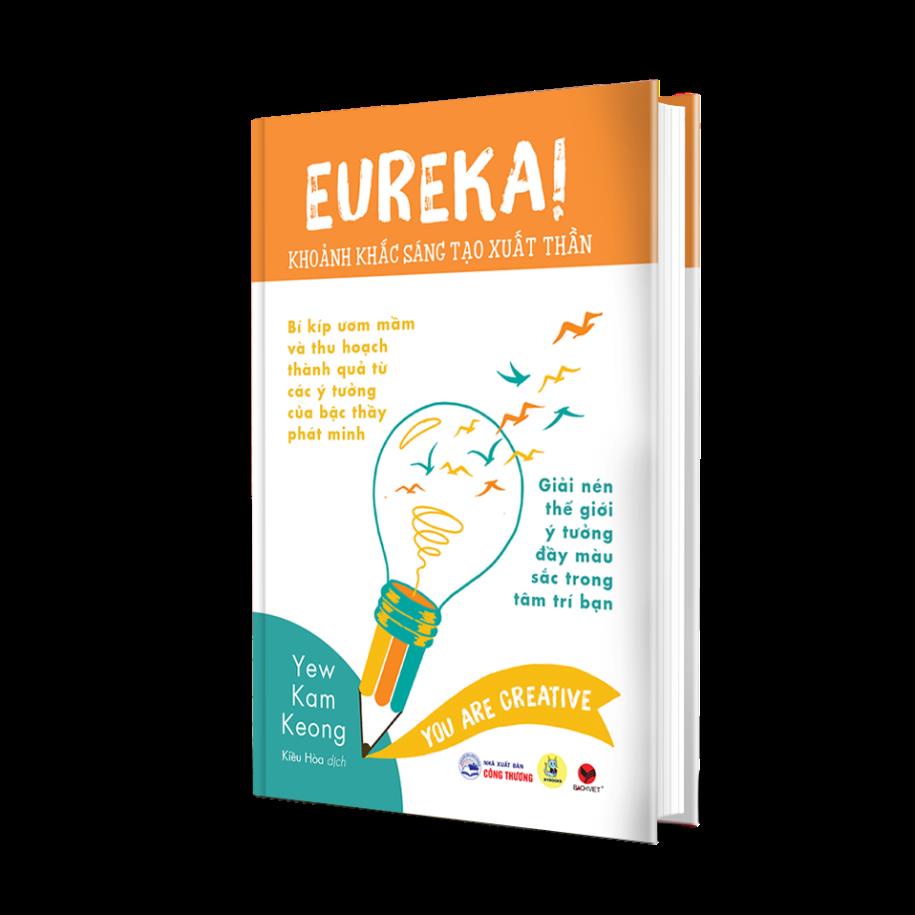 Sách Eureka! Khoảnh Khắc Sáng Tạo Xuất Thần - Bách Việt