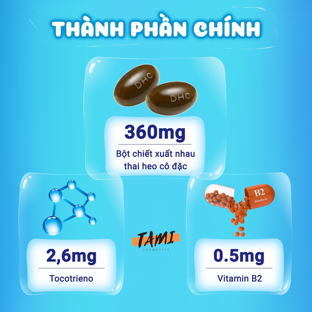 Viên uống nhau thai DHC Placenta Nhật Bản thực phẩm chức năng làm đẹp da ngăn ngừa lão hóa  gói 30 ngày TM-DHC-PLA30