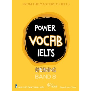 Sách - Power Vocab IELTS - Speaking Band 8