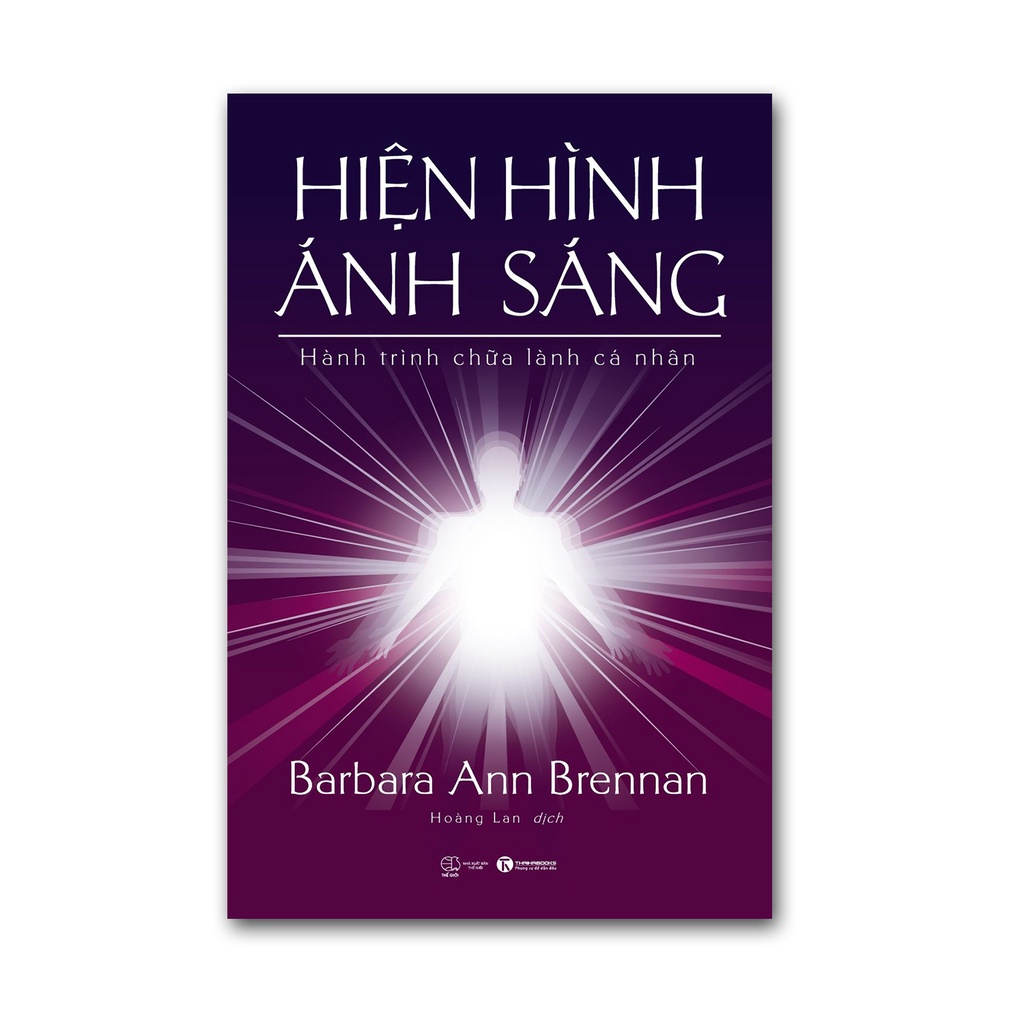 Sách - Hiện Hình Ánh Sáng - Hành Trình Chữa Lành Cá Nhân - Thái Hà