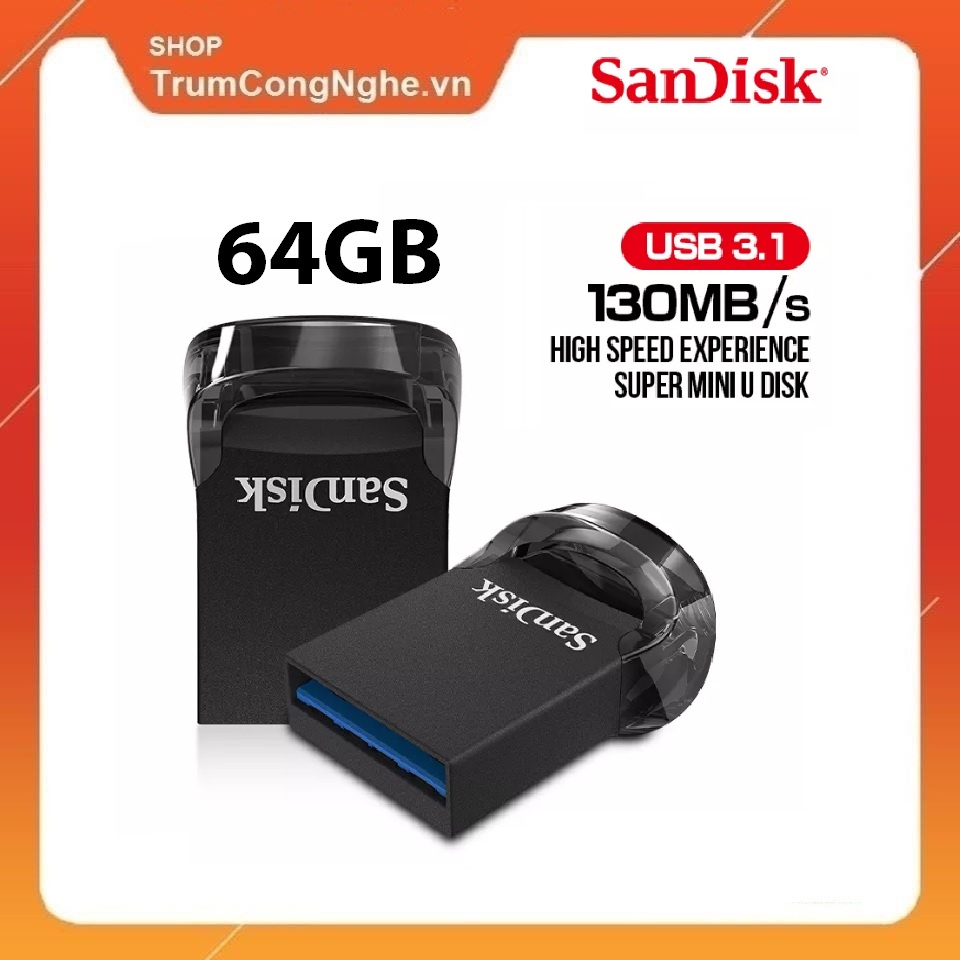 USB 3.1 SanDisk CZ430 64GB Ultra Fit Flash Drive tốc độ upto 130MB/s