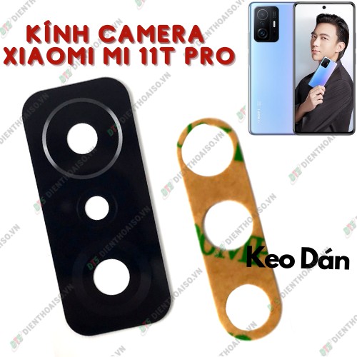 Kính camera xiaomi mi 11t pro kèm keo dán