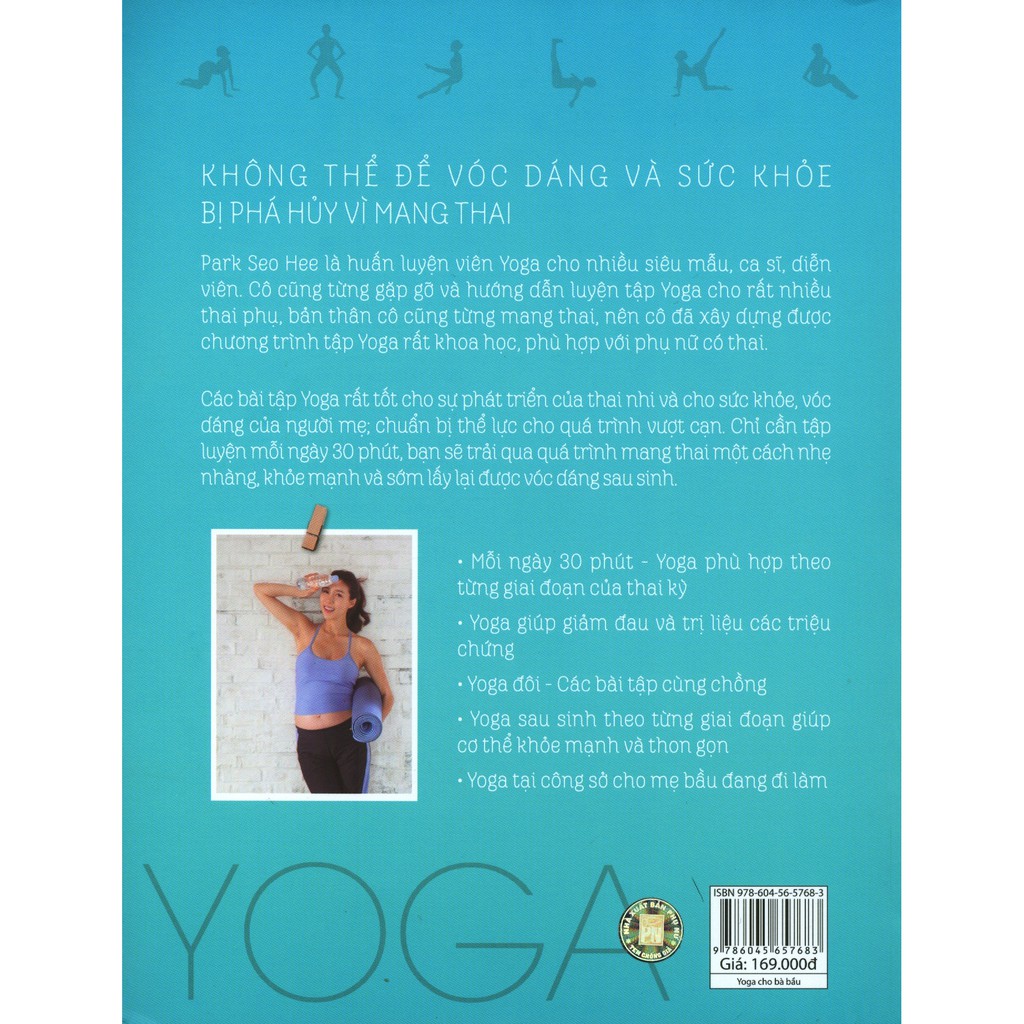 Sách Phụ Nữ - Yoga cho bà bầu - Con khoẻ mạnh, mẹ dáng thon 30 phút mỗi ngày