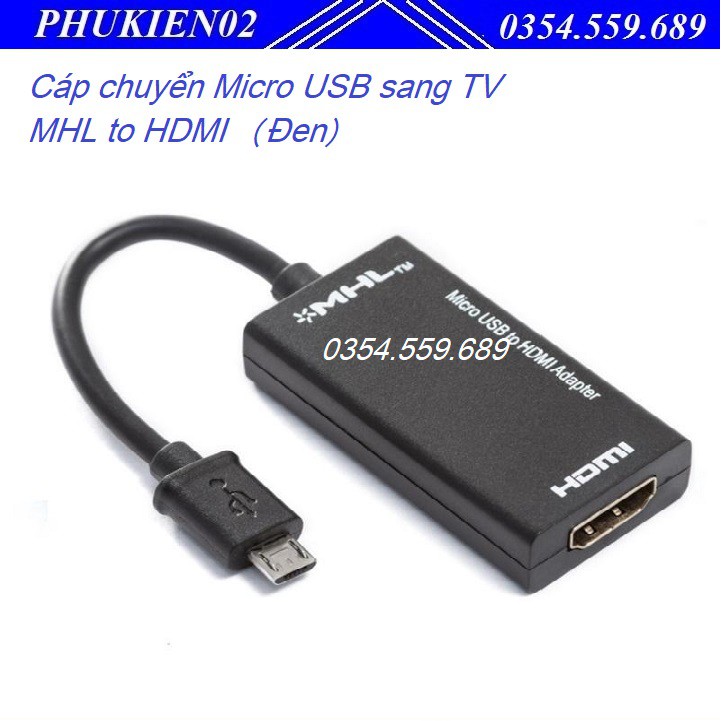 Cáp chuyển Micro USB sang TV MHL to HDMI (Đen)