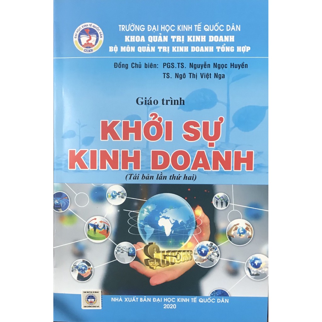 Sách - Giáo Trình Khởi Sự Kinh Doanh (PGS.TS. Nguyễn Ngọc Huyền - TS. Ngô Thị Việt Nga) | BigBuy360 - bigbuy360.vn