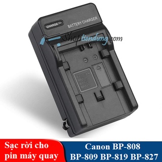 Sạc rời cho pin máy quay Canon BP-808 BP-809 BP-827 BP-828