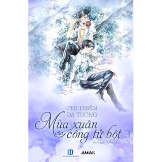 Mùa Xuân Của Công Tử Bột (Tập 1, 2, 3)