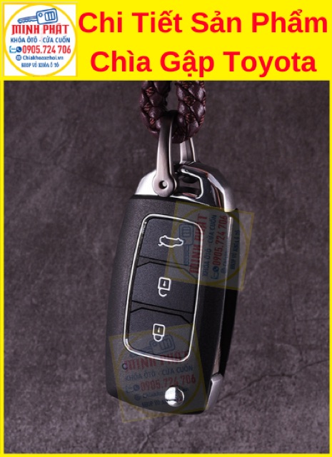 Chìa Khoá Gập Xe Toyota Innova, Vios, Fortuner, Camry, Corolla Altis, Yaris, Hilux 2006 - 2015