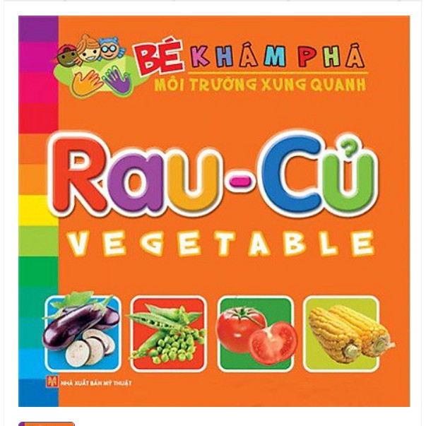 Sách : Bé khám phá môi trường xung quanh Rau - củ ml