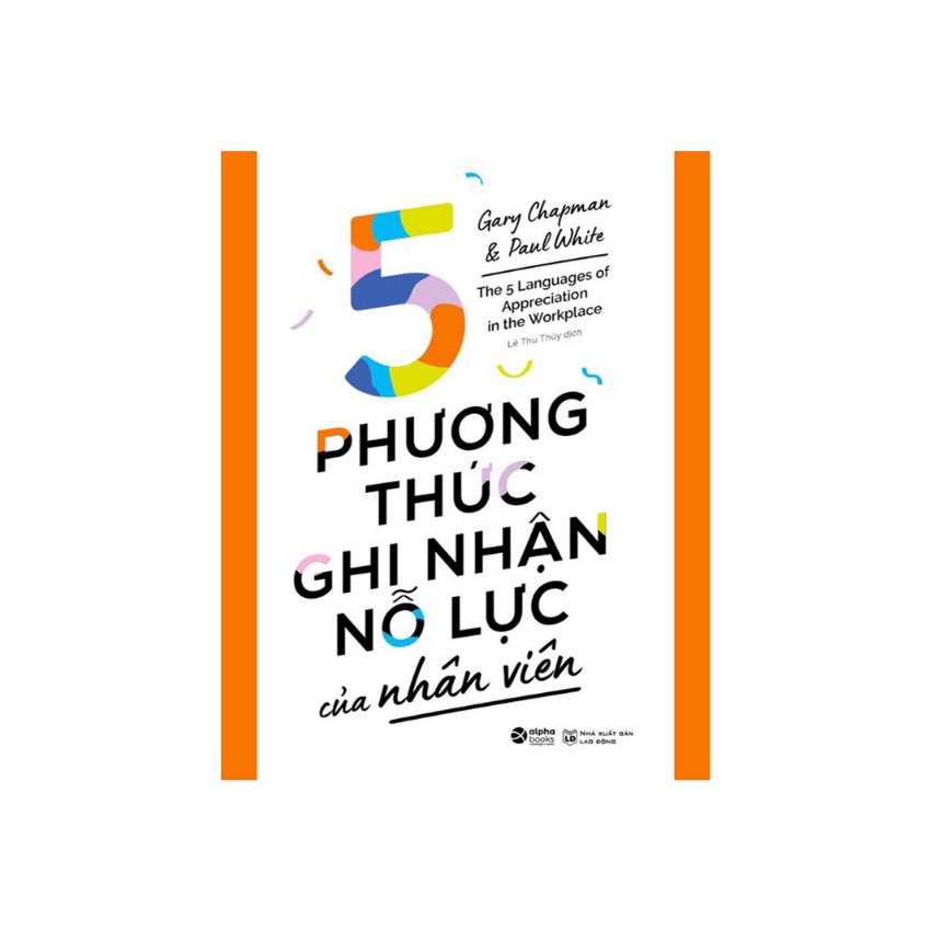 Sách - 5 Phương Thức Ghi Nhận Nỗ Lực Của Nhân Viên