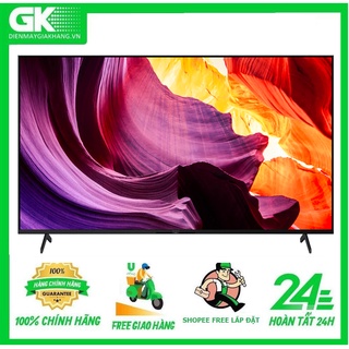 KD-55X80K Tivi Sony 4K 55 inch KD-55X80K Mới 2022 MIỄN PHÍ CÔNG LẮP ĐẶT