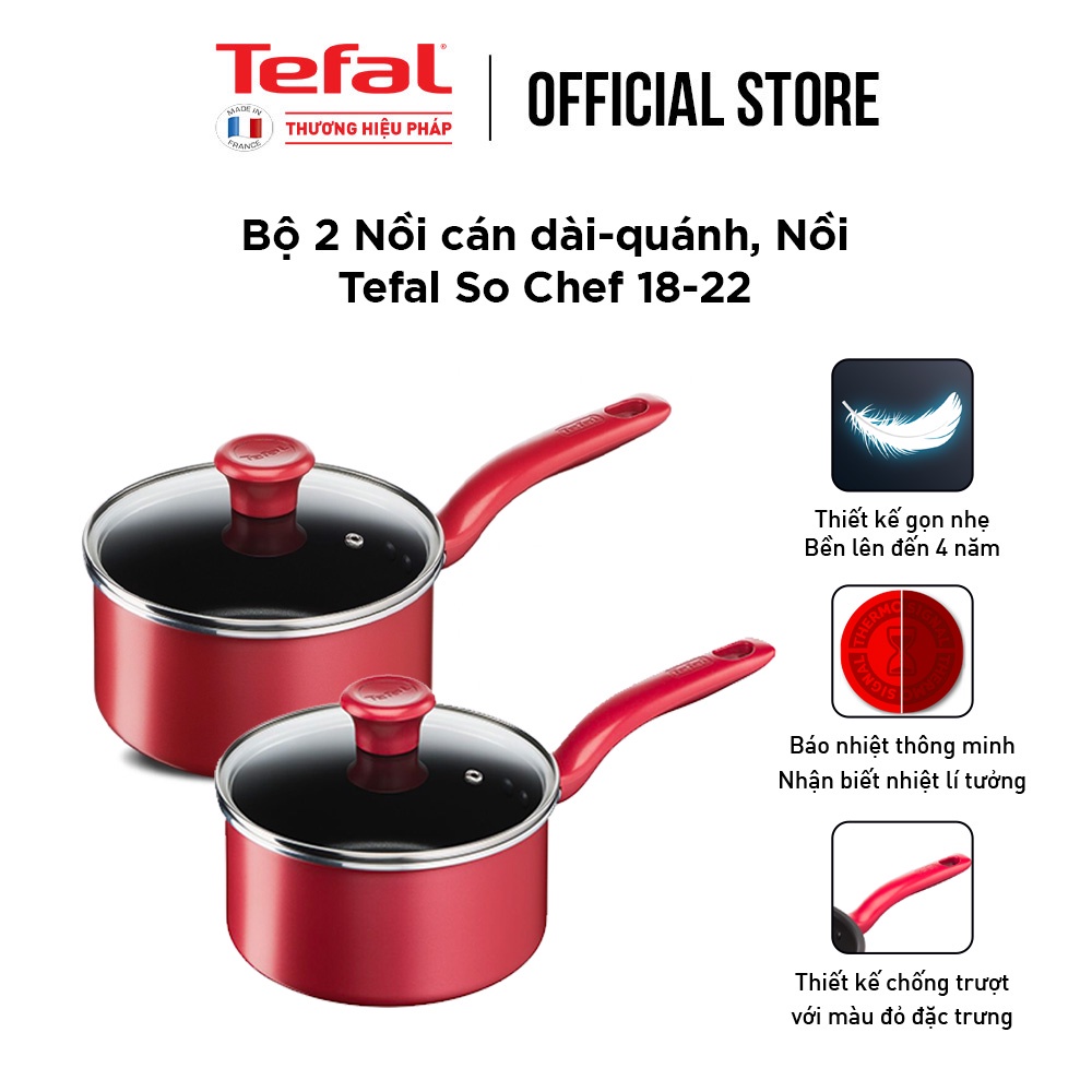 Combo Tefal So Chef nồi cán dài/quánh 18cm & Nồi 22cm