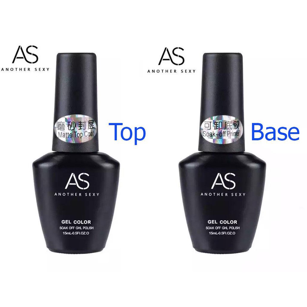 Sơn gel Base - Top - Top Cường Lực AS 15ML (dành cho tiệm nail chuyên nghiệp)