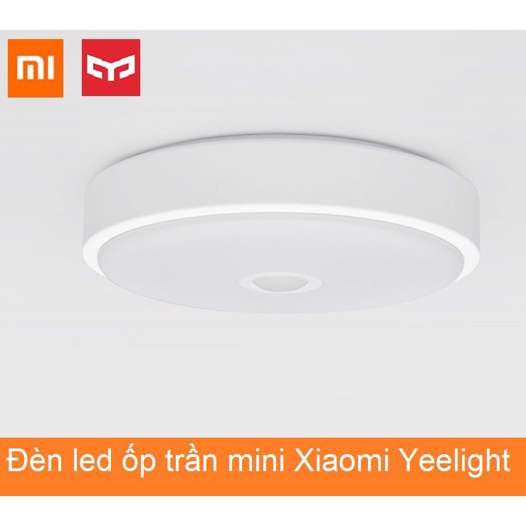 Đèn LED mini ốp trần cảm ứng Yeelight Xiaomi
