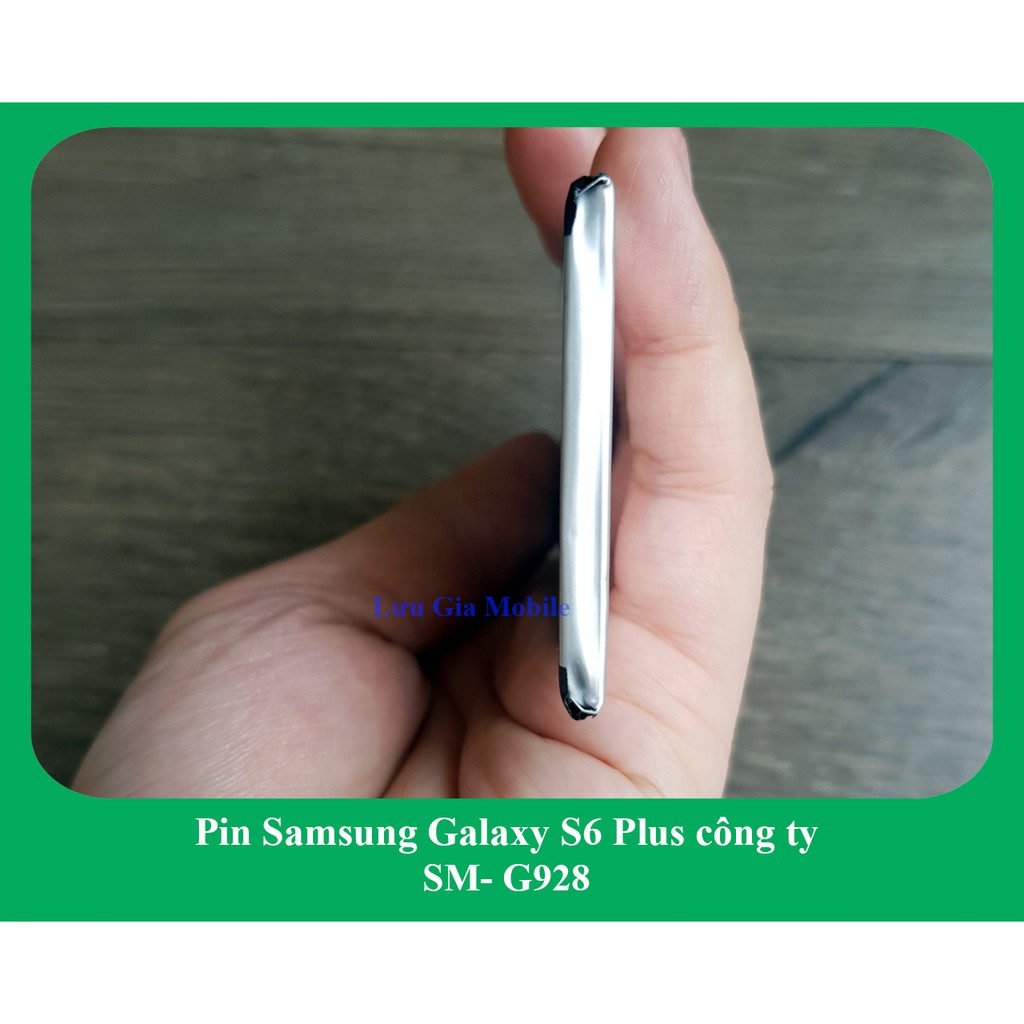 Pin Samsung Galaxy S6 Plus công ty G928 | Pin Galaxy S6+