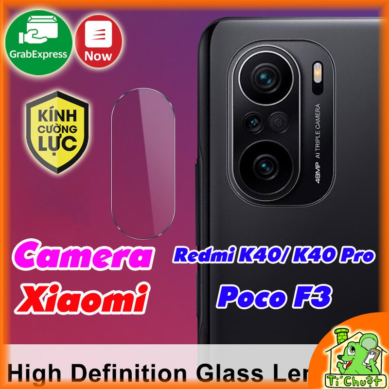 Kính Cường Lực chống trầy Camera Xiaomi Redmi K40/ K40 Pro/ Poco F3