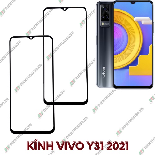 Kính vivo y31 2021 (kính ép)