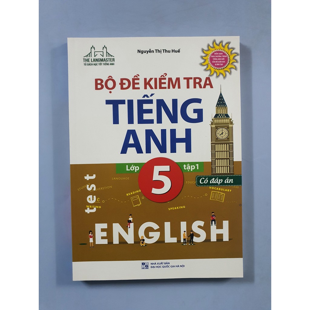 Sách The Langmaster - Bộ Đề Kiểm Tra Tiếng Anh Lớp 5 Tập 1 (Có Đáp Án)