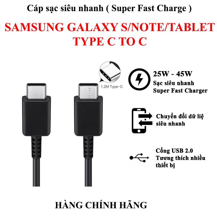 Cáp sạc 25W,45W Samsung Type-C to Type-C chính hãng