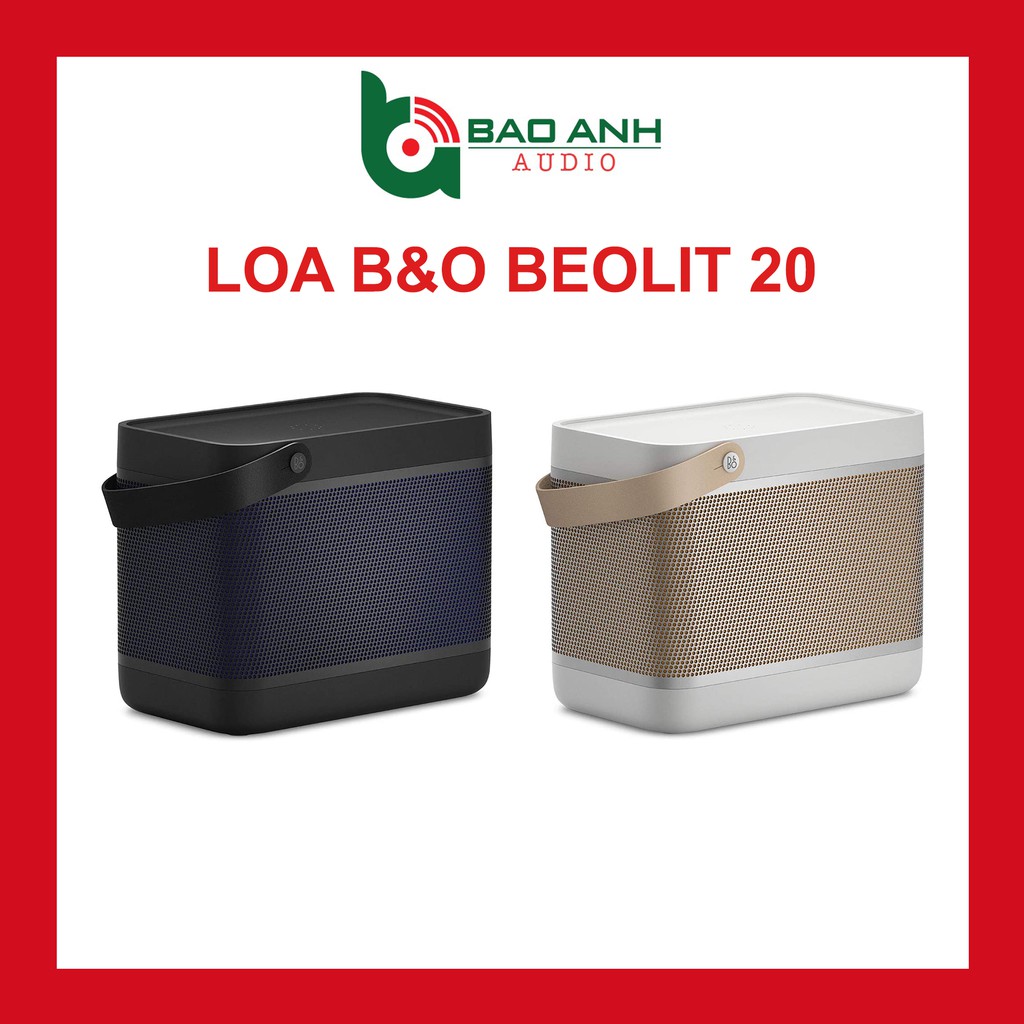 Loa BANG & OLUFSEN BEOLIT 20 New 100%