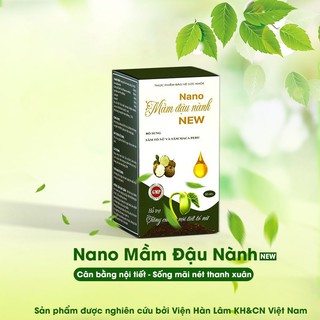 Nano mầm đậu nành New [CHÍNH HÃNG VIỆN HÀN LÂM] - GIẢI PHÁP HỒI XUÂN CHO CHỊ EM PHỤ NỮ