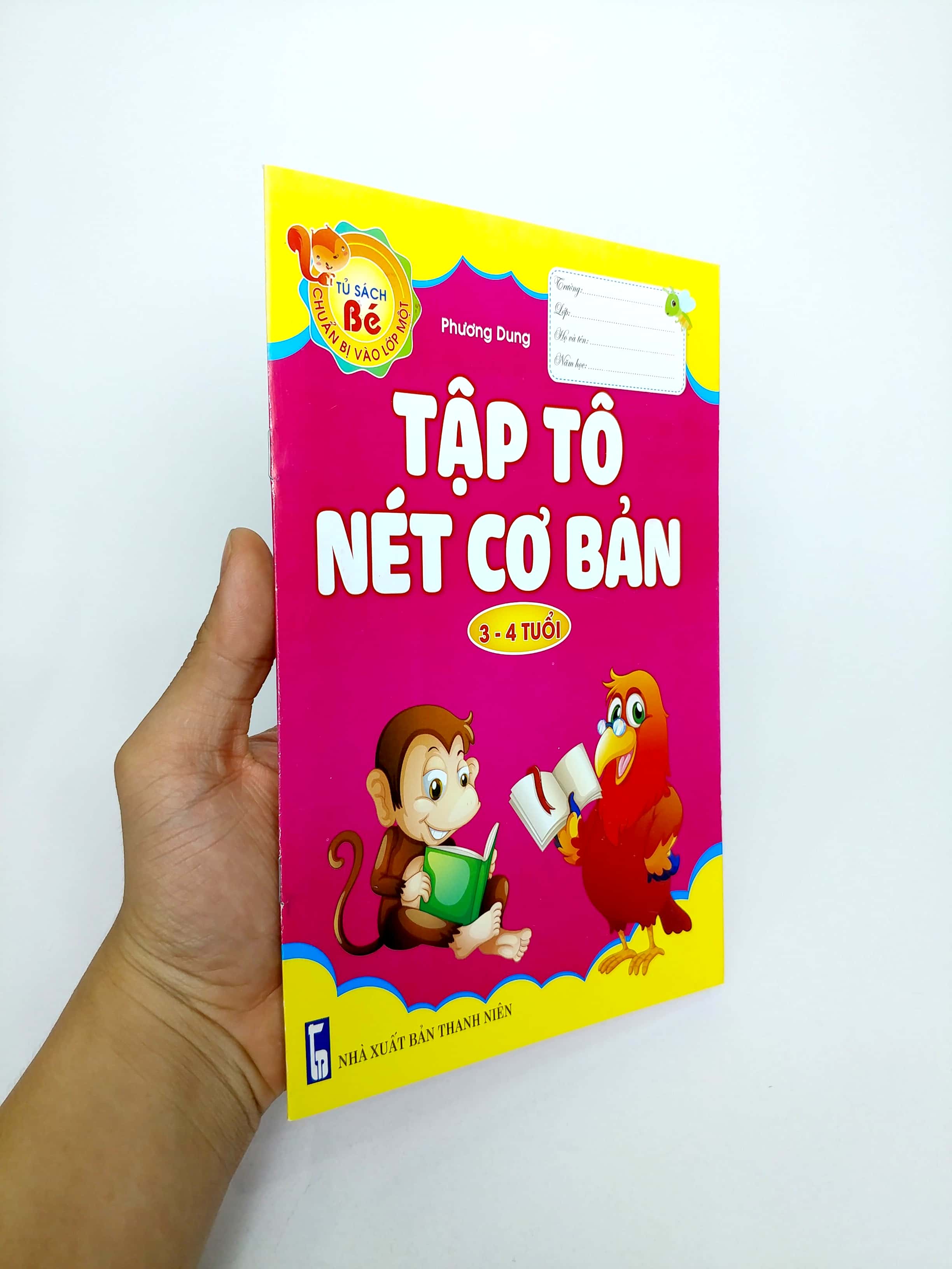 Sách - Tủ Sách Bé Chuẩn Bị Vào Lớp Một - Tập Tô Nét Cơ Bản (3-4 Tuổi)