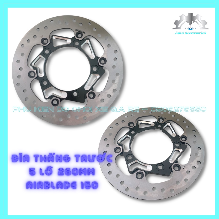 Đĩa Thắng Trước 5 lỗ size 260mm Vành Tròn gắn xe AB 150 AIRBLADE 150 đời 2017 đến 2022, Đĩa đẹp cứng cáp, tô điểm cho xe