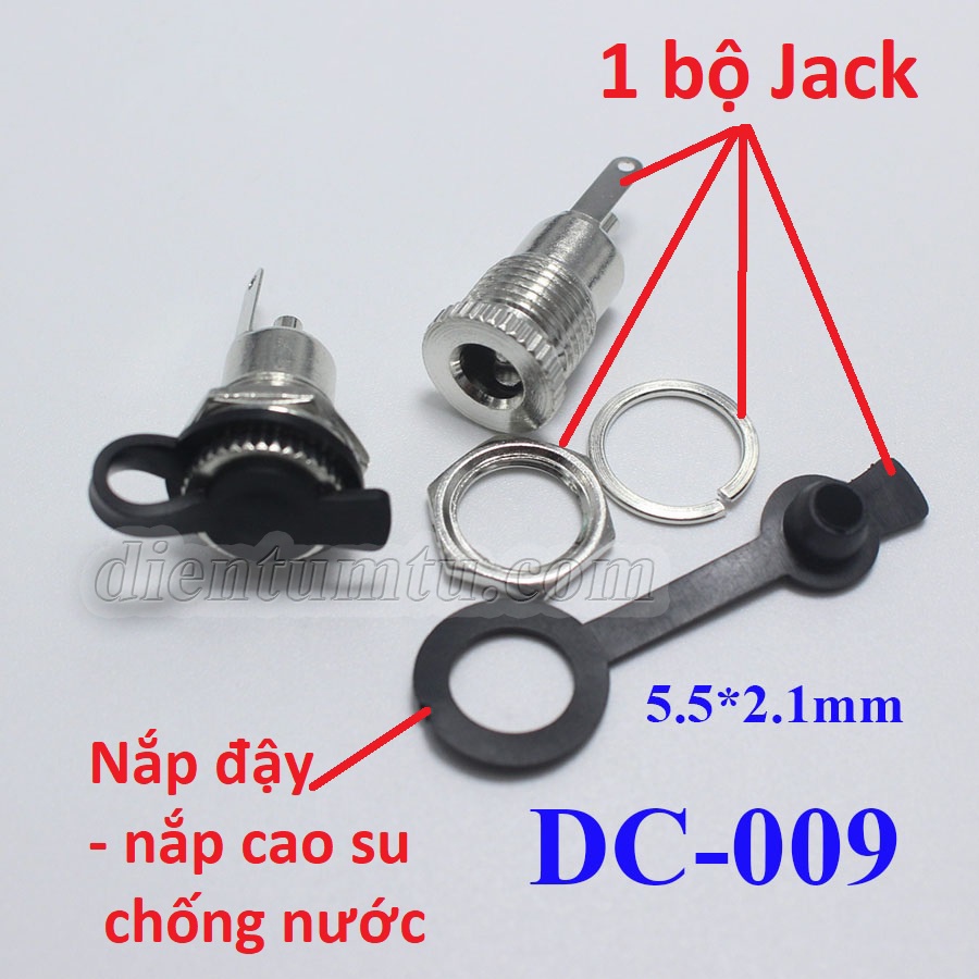 Jack sạc DC-099 chuẩn 5.5mm x 2.1mm (Jack DC Có cao su chống nước)