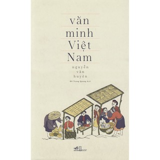 Sách nhã nam - văn minh việt nam