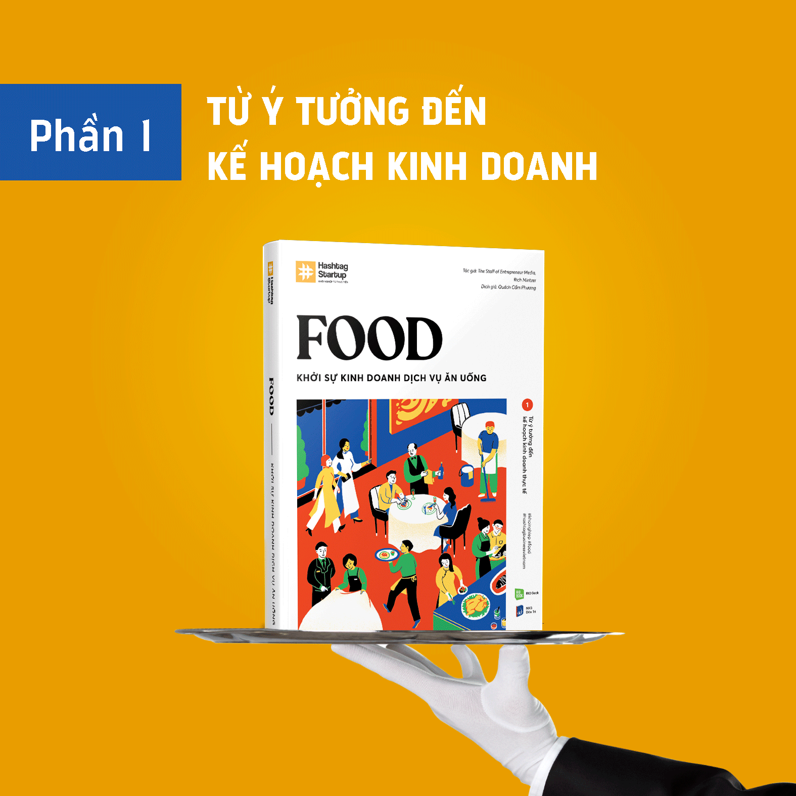 Sách Hashtag #04: Food - Khởi Sự Kinh Doanh Dịch Vụ Ăn Uống (Bộ 2 Cuốn)