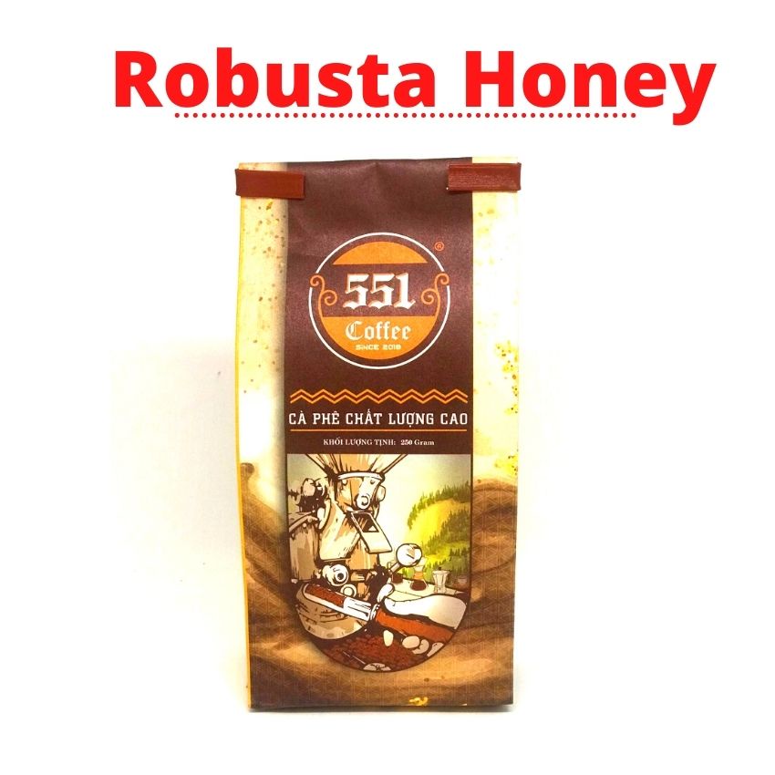 [TẶNG PHIN NHÔM] 500GR Cafe Pha Phin Robusta Honey Chất Lượng Cao 100% Rang Mộc - 551 Coffee