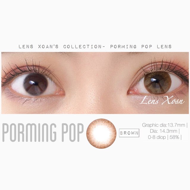 Giãn tròng PORMING POP BROWN- OLENS (LENS XOẮN)