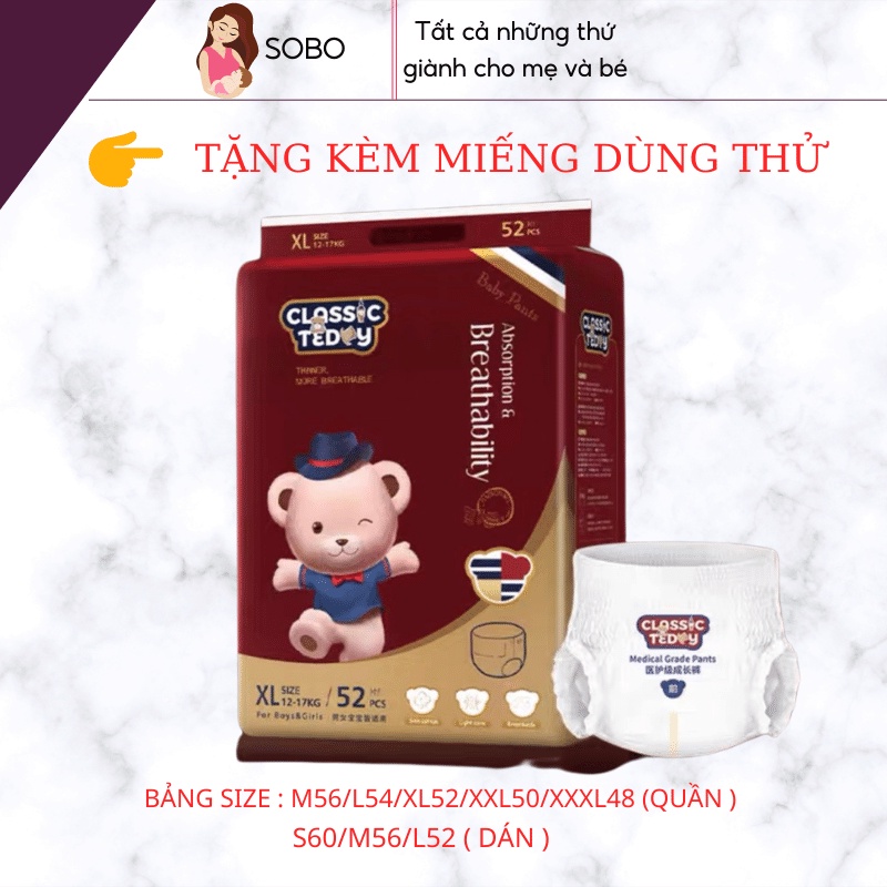 BỈM/TÃ QUẦN DÁN CLASSIC TEDDY S60/M56/L54/XL52/XXL50/XXXL48