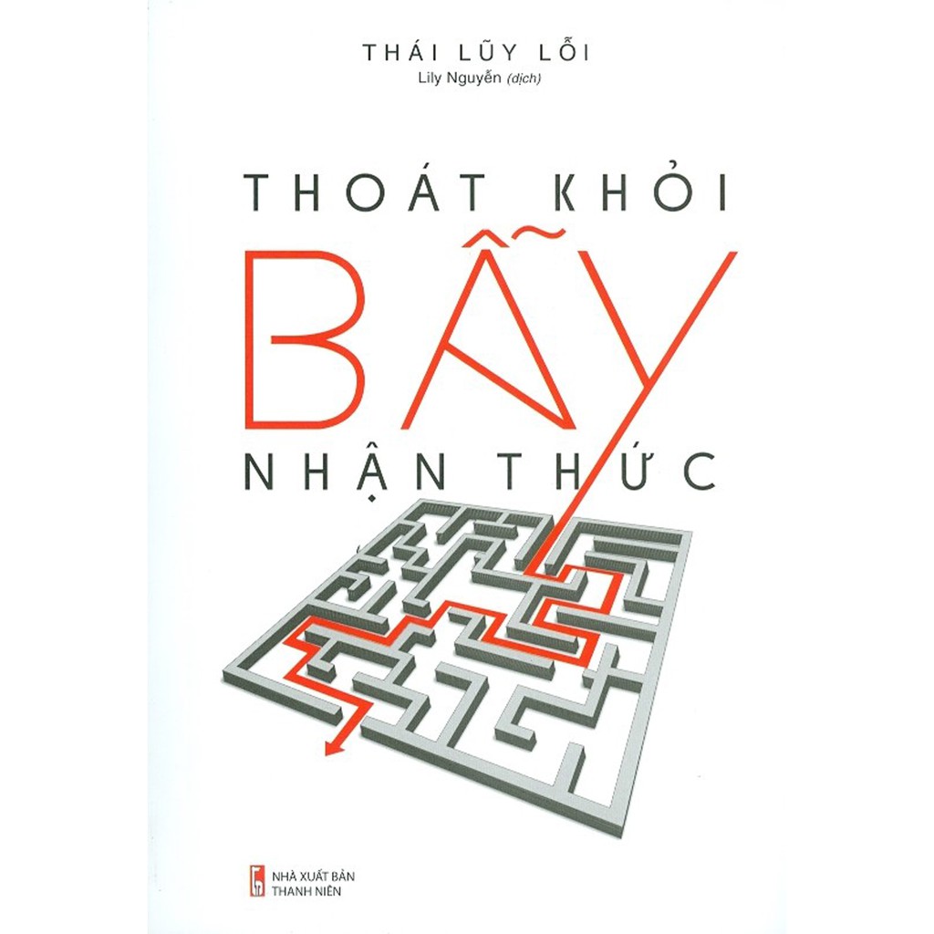 Sách - Thoát Khỏi Bẫy Nhận Thức