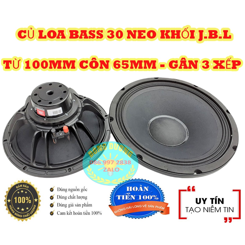 GIÁ 1 ĐÔI - LOA BASS 30 NEO JB L GÂN 3 XẾP CÔN 65 DÂY DẸT - CỦ LOA RỜI - CỦ LOA 3 TẤC