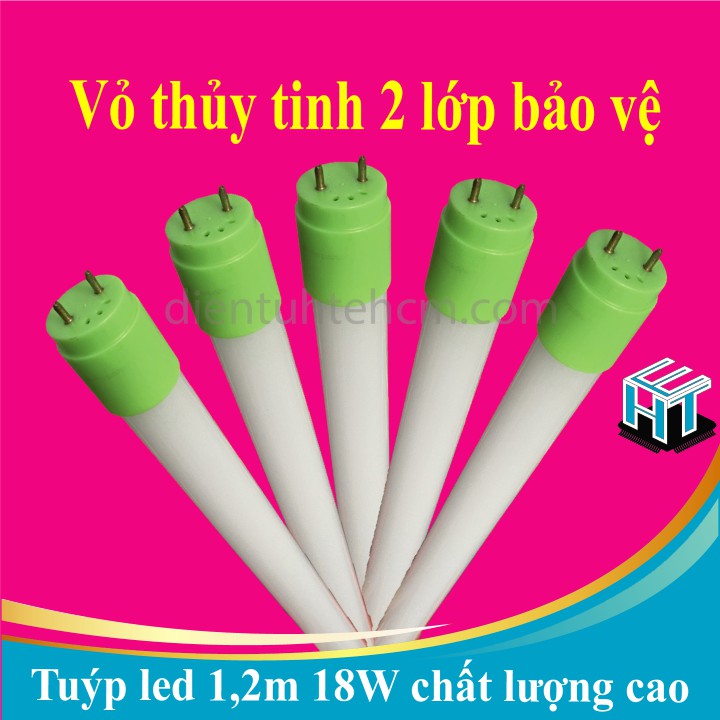 Bóng đèn tuyp led T8 1m2 18W,Thủy Tinh được trang bị công nghệ Led hiện đại hiện nay