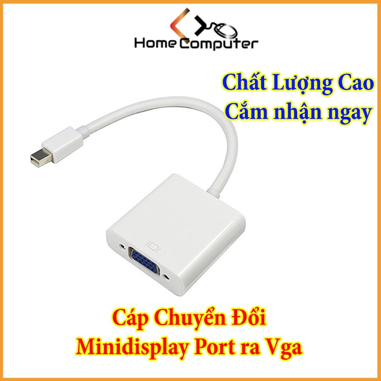 Cáp chuyển đổi mini display port ra vga,Dây Cáp Chuyển mini Displayport sang Cổng vga - Home Computer