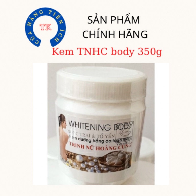 Kem trinh nữ hoàng cung whiting body dưỡng trắng da toàn thân 350g