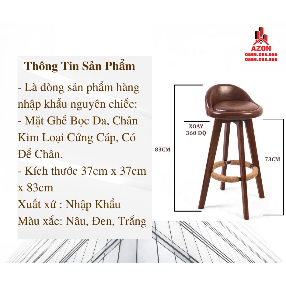 🌟  Ghế Quầy Bar-06 Xoay Có Tựa Chân Sắt Sơn Giả Gỗ, Bọc Da Cao Cấp Cao 75cm Thương Hiệu AZON TIME 🌟